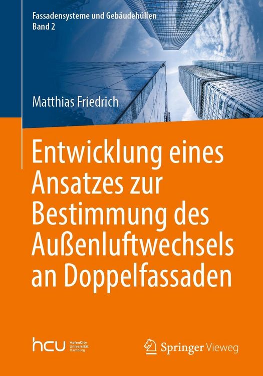 Produktbild: Entwicklung eines Ansatzes zur Bestimmung des Au&szlig;enluftwechsels an Doppelfassaden