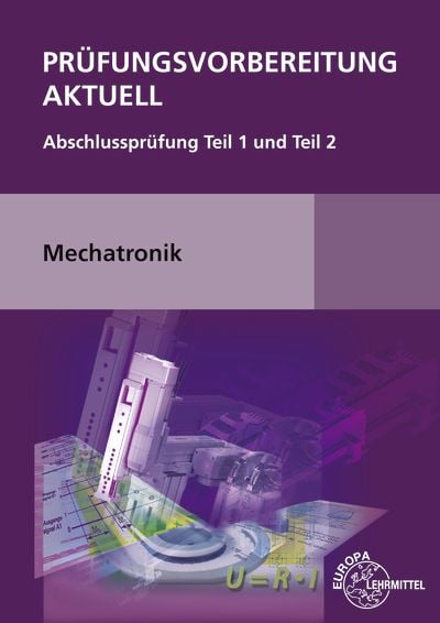 Produktbild: Pr&uuml;fungsvorbereitung aktuell Mechatronik