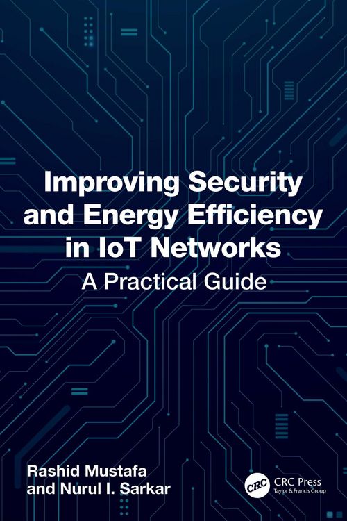 Produktbild: Improving Security and Energy Efficiency in IoT Networks