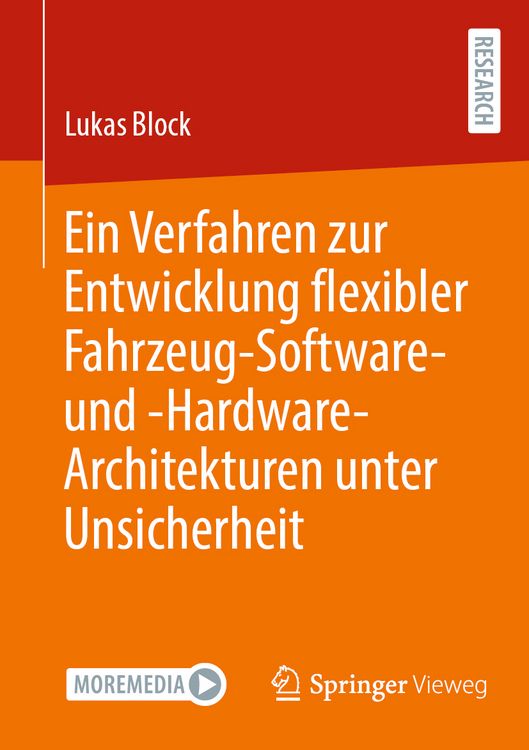 Produktbild: Ein Verfahren zur Entwicklung flexibler Fahrzeug-Software- und -Hardware-Architekturen unter Unsicherheit