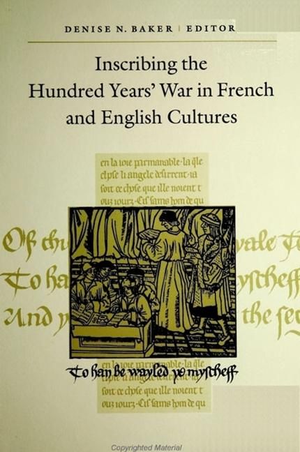 Produktbild: Inscribing the Hundred Years' War in French and English Cultures