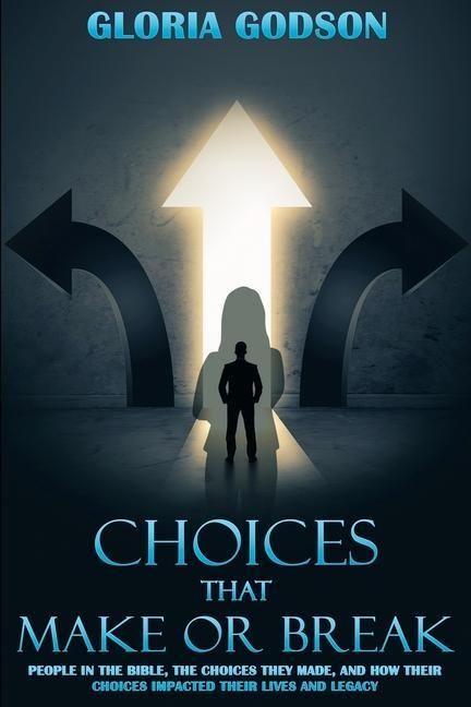 Produktbild: Choices That Make or Break