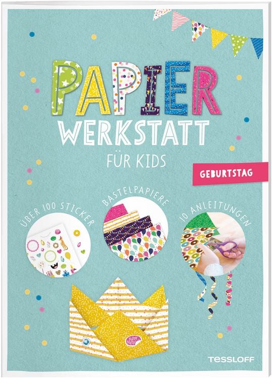 Produktbild: Papier-Werkstatt f&uuml;r Kids. Geburtstag