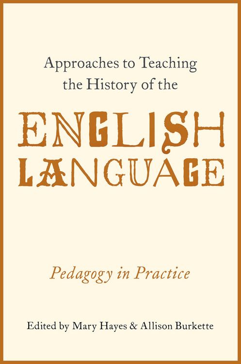 Produktbild: Approaches to Teaching the History of the English Language