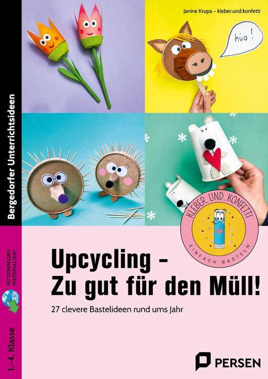 Produktbild: Upcycling - Zu gut f&uuml;r den M&uuml;ll!