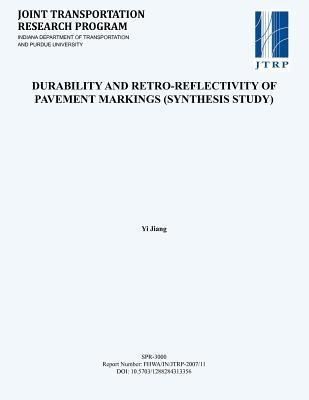 Produktbild: Durability and Retro-Reflectivity of Pavement Markings (Synthesis Study)