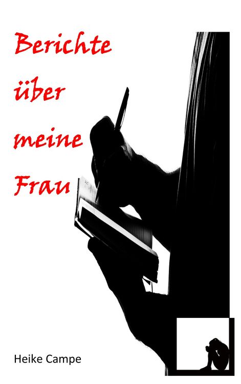 Produktbild: Berichte &uuml;ber meine Frau