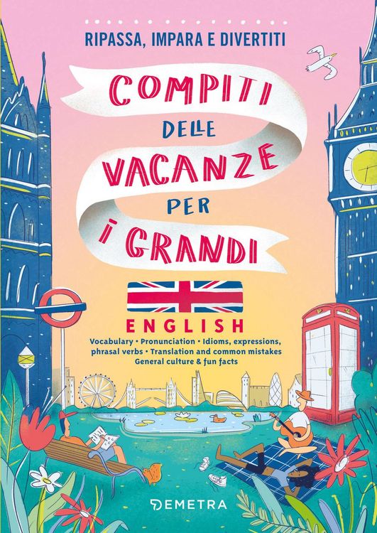 Produktbild: Compiti delle vacanze per i grandi. English. Ripassa, impara e divertiti
