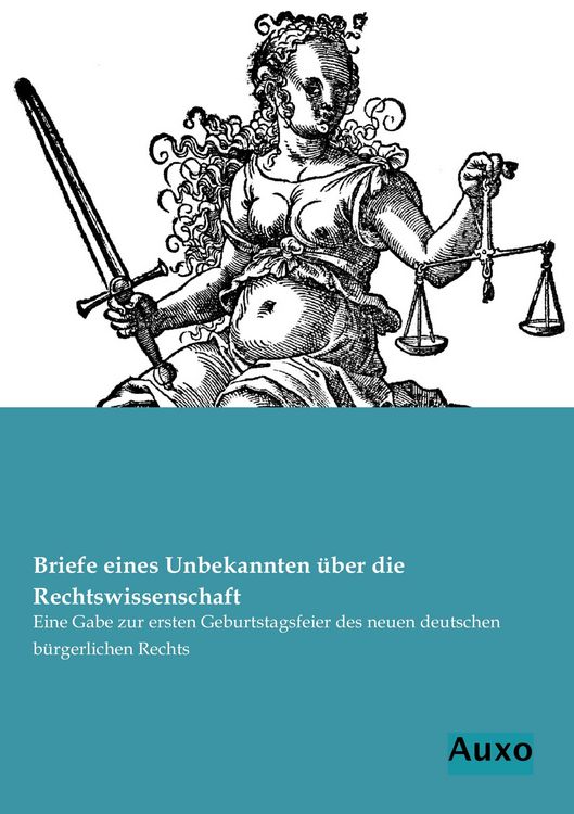 Produktbild: Briefe eines Unbekannten &uuml;ber die Rechtswissenschaft