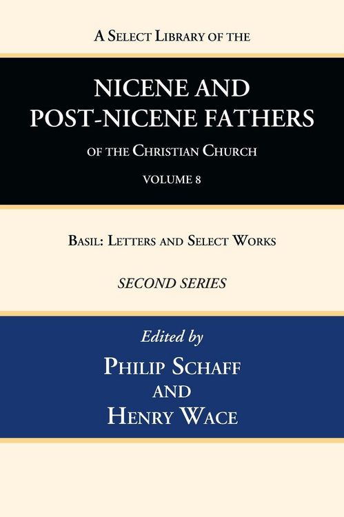 Produktbild: A Select Library of the Nicene and Post-Nicene Fathers of the Christian Church, Second Series, Volume 8