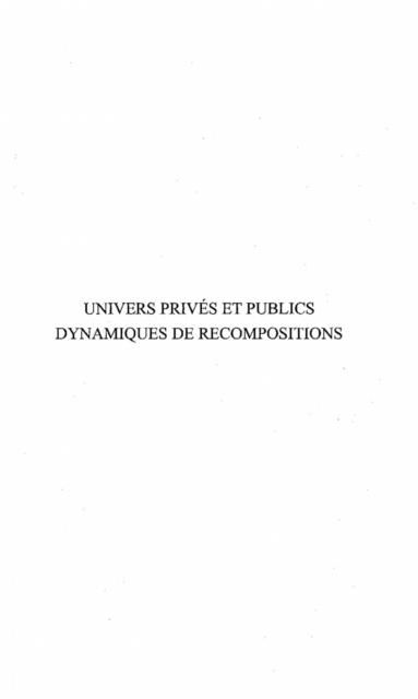 Produktbild: Univers Prive Et Public Dynamiques De Recompositions