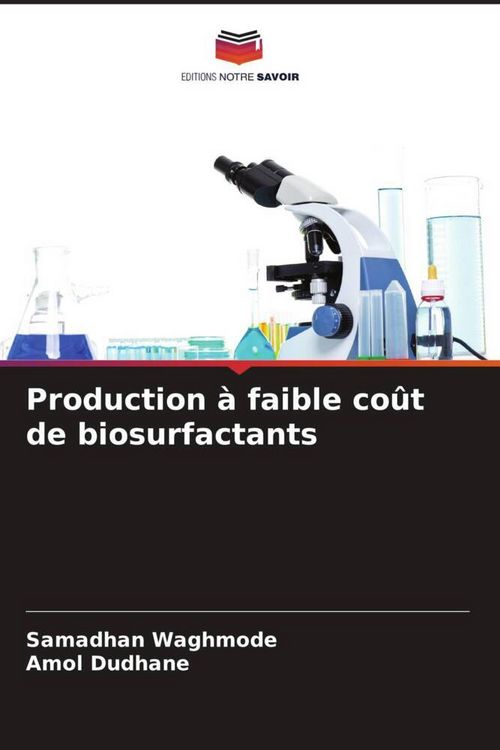 Produktbild: Production &agrave; faible co&ucirc;t de biosurfactants