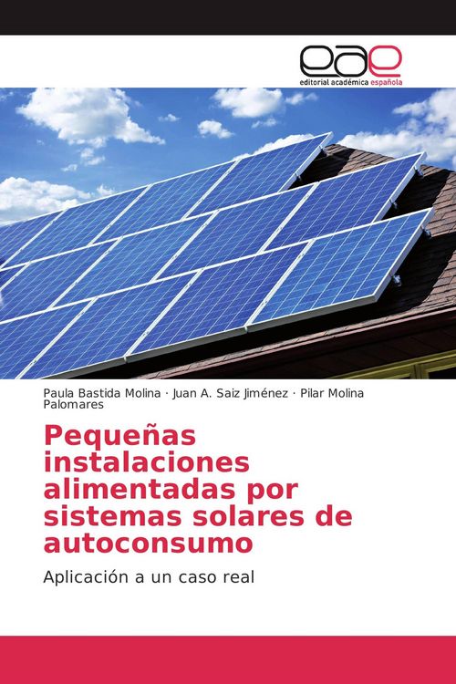 Produktbild: Peque&ntilde;as instalaciones alimentadas por sistemas solares de autoconsumo