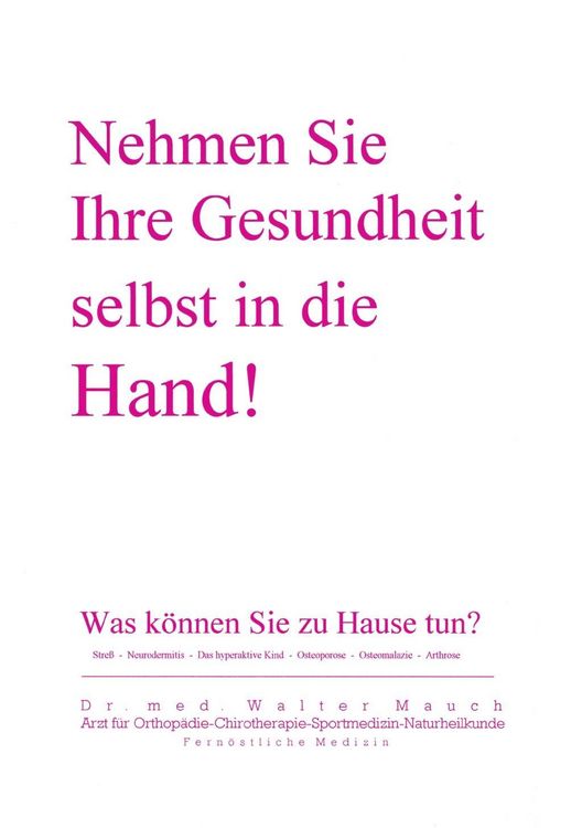 Produktbild: Nehmen Sie Ihre Gesundheit selbst in die Hand!