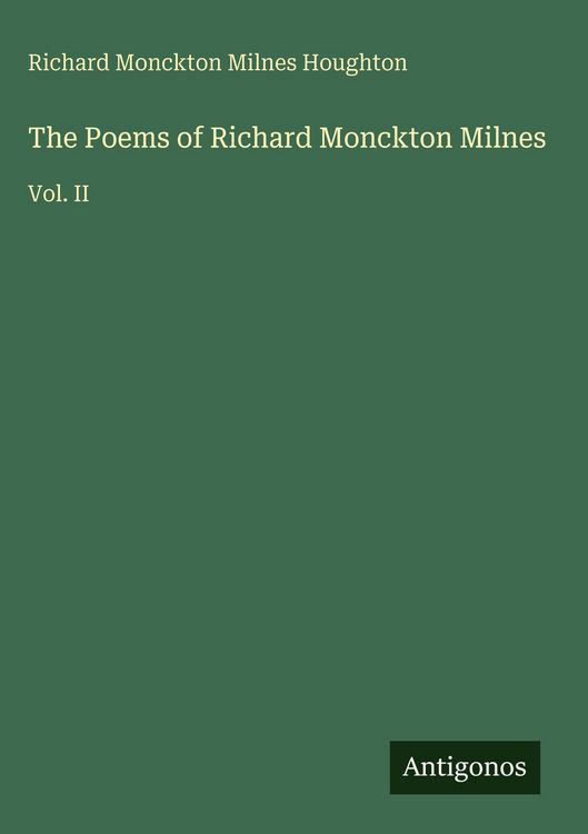 Produktbild: The Poems of Richard Monckton Milnes