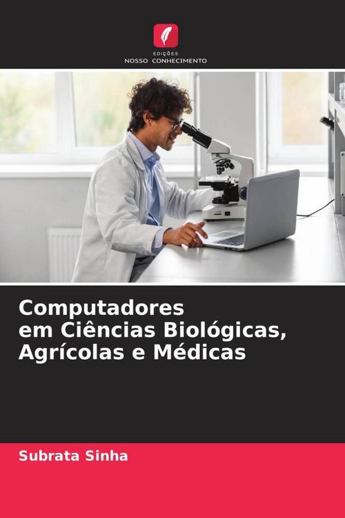 Produktbild: Computadores em Ci&ecirc;ncias Biol&oacute;gicas, Agr&iacute;colas e M&eacute;dicas