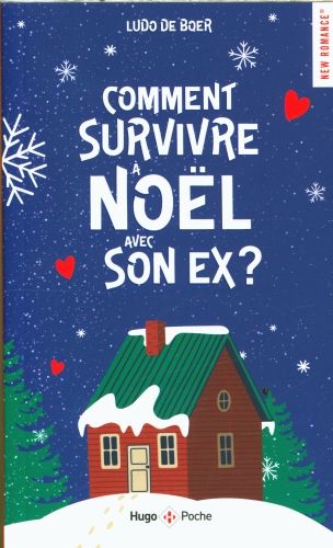 Produktbild: Comment survivre &agrave; No&euml;l avec son ex ?