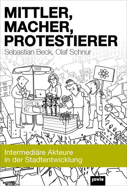 Produktbild: Mittler, Macher, Protestierer
