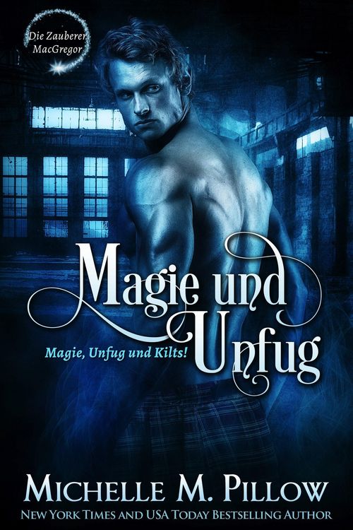 Produktbild: Magie und Unfug: Magie, Unfug und Kilts!