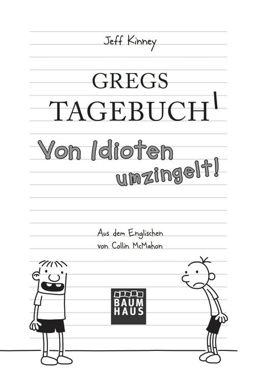 Gregs Tagebuch Von Idioten Umzingelt Inhaltsangabe Buch "Von Idioten umzingelt! / Gregs Tagebuch Band 1" online kaufen