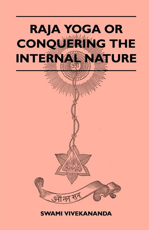 Produktbild: Raja Yoga or Conquering the Internal Nature