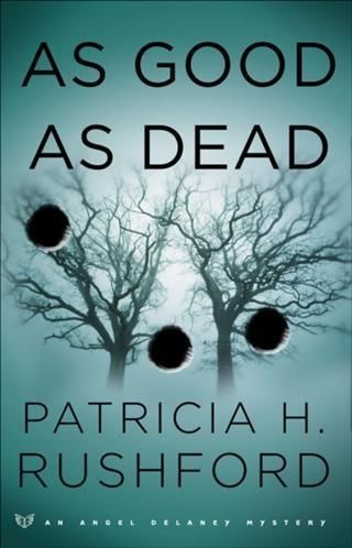 Produktbild: As Good as Dead (Angel Delaney Mysteries Book #3)