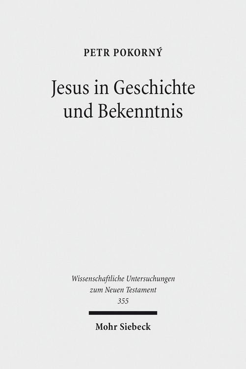 Produktbild: Jesus in Geschichte und Bekenntnis