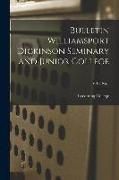 Produktbild: Bulletin Williamsport Dickinson Seminary and Junior College; V.10, No.1