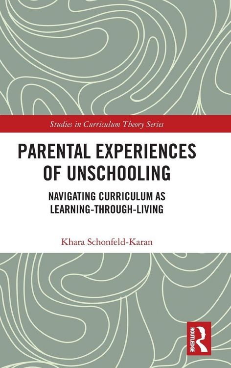 Produktbild: Parental Experiences of Unschooling