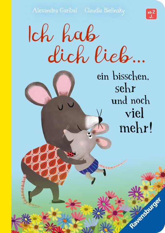 Produktbild: Ich hab dich lieb &hellip; ein bisschen, sehr und noch viel mehr!