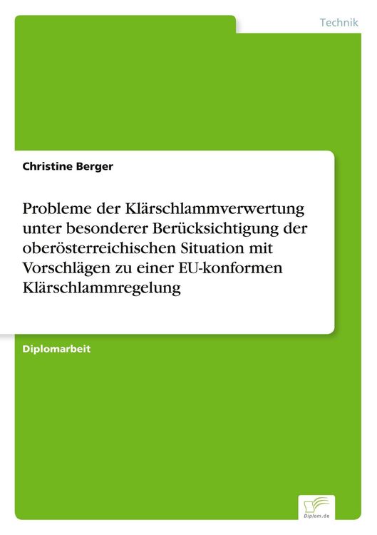 Produktbild: Probleme der Kl&auml;rschlammverwertung unter besonderer Ber&uuml;cksichtigung der ober&ouml;st