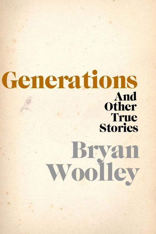 Produktbild: Generations and Other True Stories