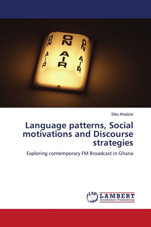 Produktbild: Language patterns, Social motivations and Discourse strategies