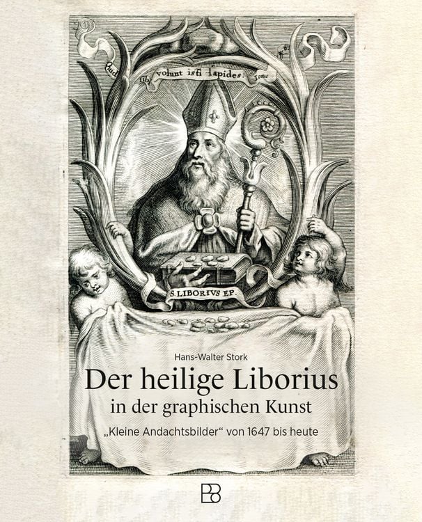Produktbild: Der heilige Liborius in der grafischen Kunst