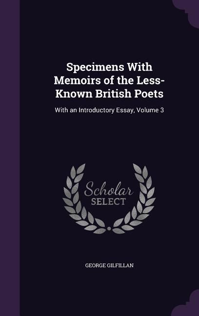 Produktbild: Specimens With Memoirs of the Less-Known British Poets