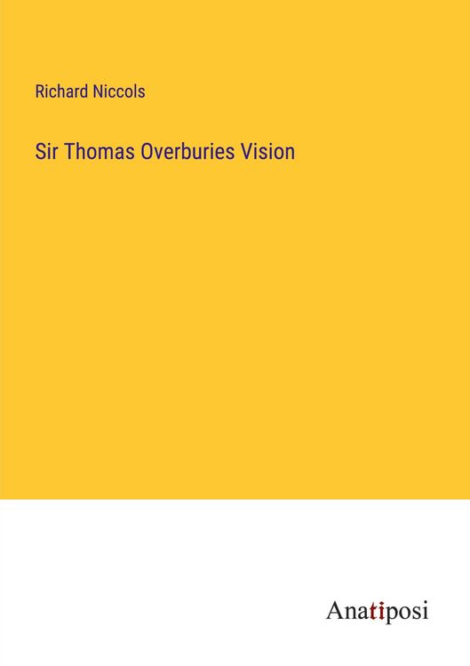 Produktbild: Sir Thomas Overburies Vision
