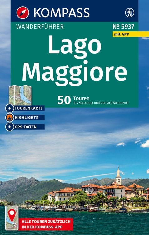 Bild vom Artikel KOMPASS Wanderführer Lago Maggiore, 50 Touren mit Extra-Tourenkarte vom Autor Iris Kürschner