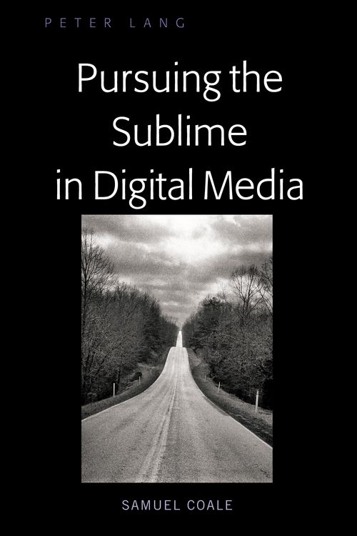 Produktbild: Pursuing the Sublime in the Digital Age