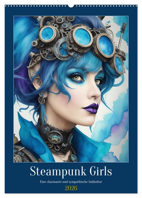 Produktbild: Steam-Punk-Girls - Eine charmante und sympathische Subkultur (Wandkalender 2026 DIN A2 hoch), CALVENDO Monatskalender