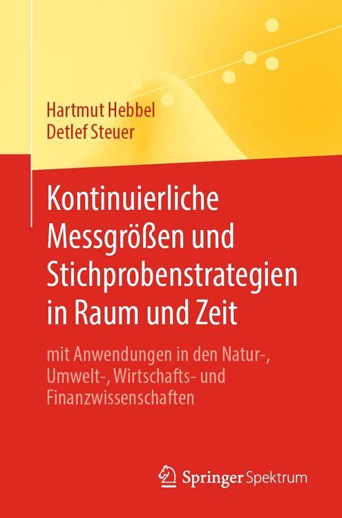 Produktbild: Kontinuierliche Messgr&ouml;&szlig;en und Stichprobenstrategien in Raum und Zeit