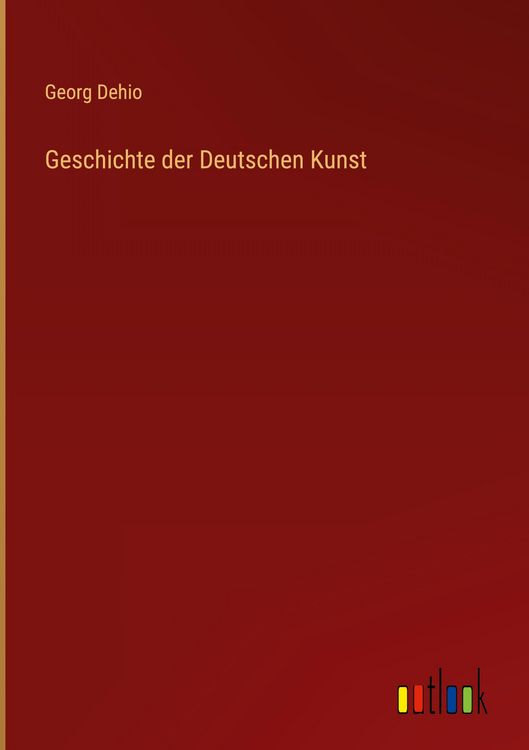 Produktbild: Geschichte der Deutschen Kunst