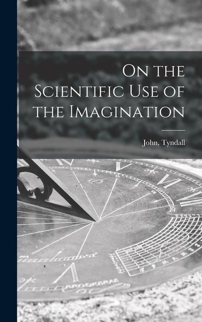 Produktbild: On the Scientific Use of the Imagination