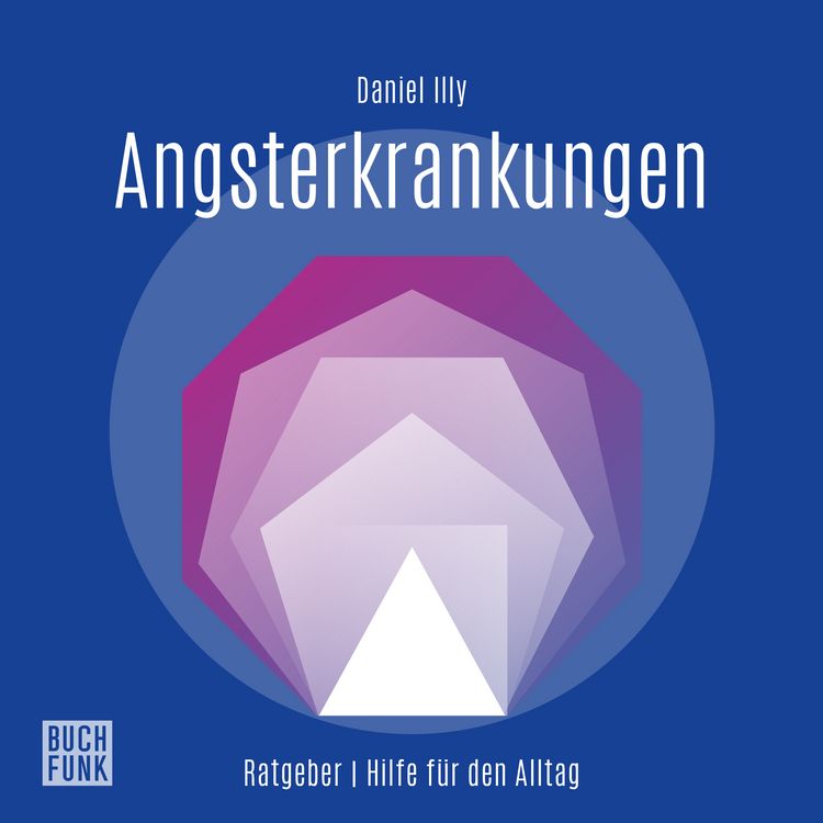 Produktbild: Ratgeber Angsterkrankungen