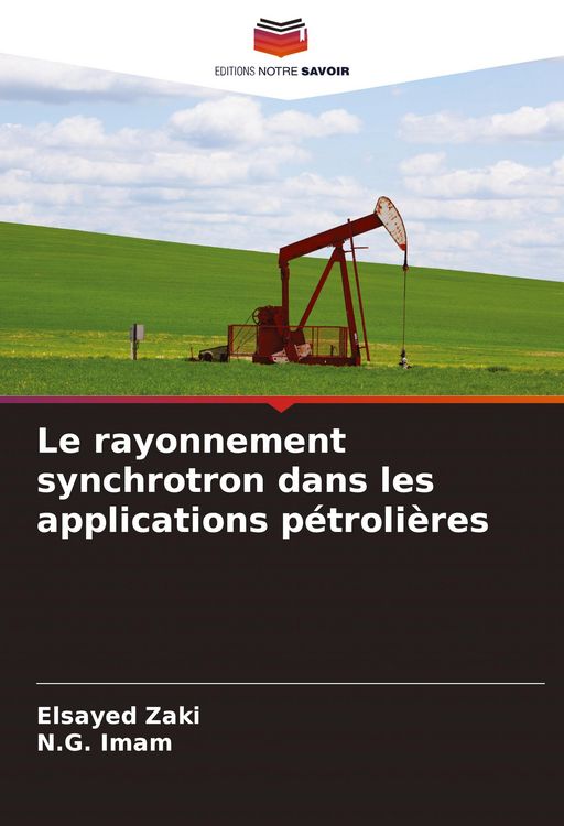 Produktbild: Le rayonnement synchrotron dans les applications p&eacute;troli&egrave;res