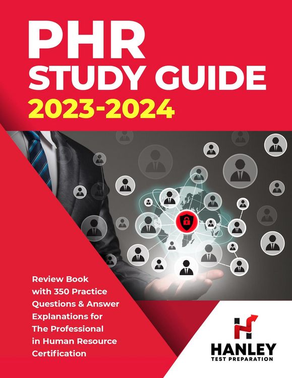 Produktbild: PHR Study Guide 2023-2024: Review Book With 350 Practice Questions and Answer Explanations for the Professional in Human Resources Certification