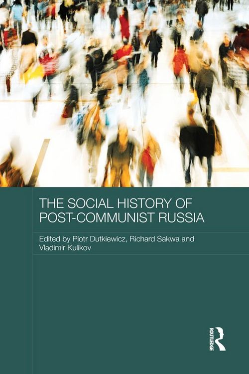 Produktbild: The Social History of Post-Communist Russia
