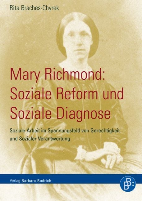Produktbild: Mary Richmond: Soziale Reform und Soziale Diagnose