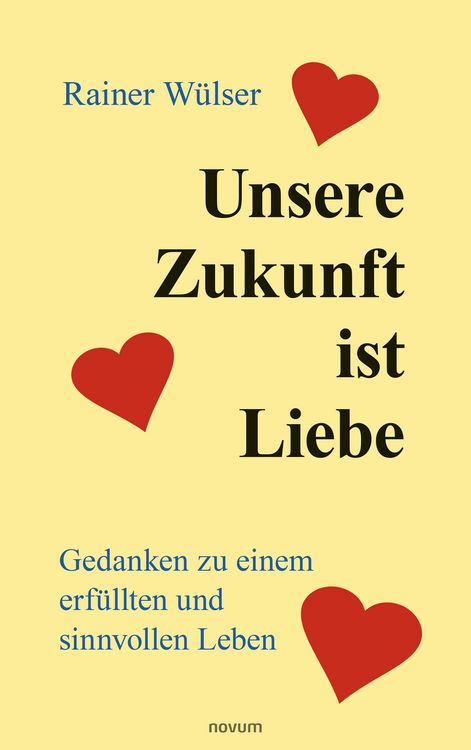 Produktbild: Unsere Zukunft ist Liebe