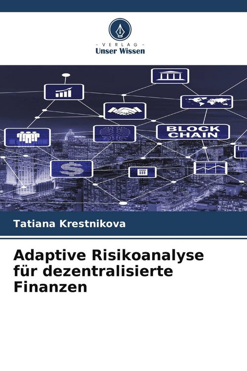 Produktbild: Adaptive Risikoanalyse f&uuml;r dezentralisierte Finanzen