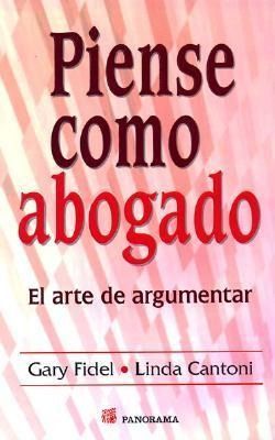 Produktbild: Piense Como Un Abogado: El Arte de Argumentar